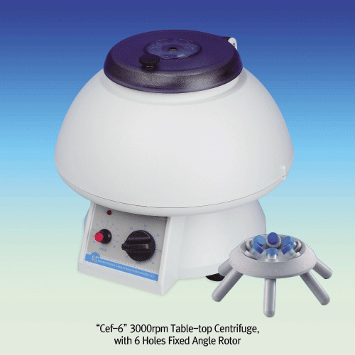 General Purpose Table-top Centrifuge, “Cef-6”, “Cef-8”, 3000-/6000-rpm, RCF-1066×g/-4265×g 다용도 테이블탑 원심분리기, with 6-/8-Holes Fixed Angle Rotor for 1.5-/2.0-/5~7-/10~15-ml Tubes, Safety Stop Switch